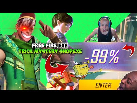 FREE FIRE.EXE - TRICK BUG 99% MYSTERY SHOP.EXE (ff lucu exe)