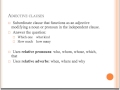 Adjective and Adverb Clauses