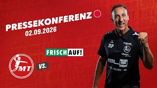 Pressekonferenz zum Spiel MT - FA! Göppingen am 02.09.2026 | MT Melsungen (2026 / 2027)