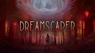Dreamscaper Pre-Alpha Teaser