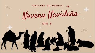 NOVENA NAVIDEÑA DÍA 4 - ORACIÓN MILAGROSA 🙌