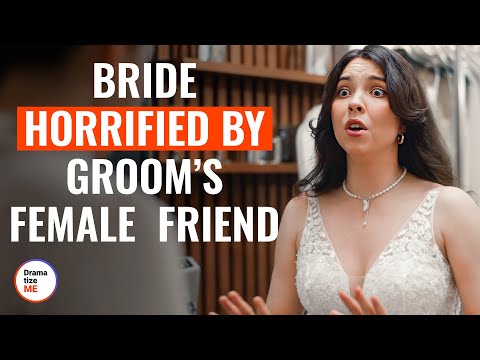 Bride Horrified By Groom’s Female Friend | Love, Lies, Disguise | @DramatizeMe