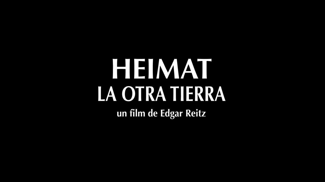 Heimat – La otra tierra miniatura del trailer