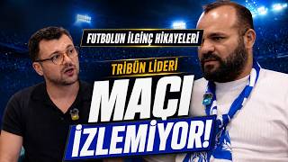 Tribün Lideri Maçı Neden İzlemiyor? | Santra 25 Yarın KarTV’de