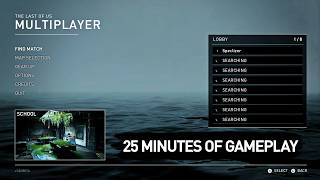 25 Minutes of Gameplay - The Last of Us 2 Multiplayer Mod