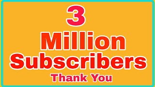 3 Million subscribers (Family)🎉🎉🎉 Thank you dear friends 💖