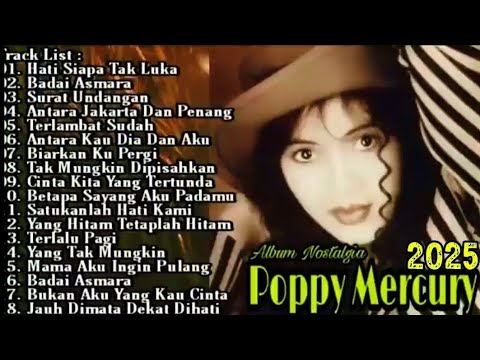 Poppy Mercury Full Album Tanpa Iklan | Surat Undangan - Badai Asmara - Pop 90an
