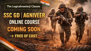 SSC GD | AGNIVEER ONLINE COURSE | FREE OF COST COMING SOON