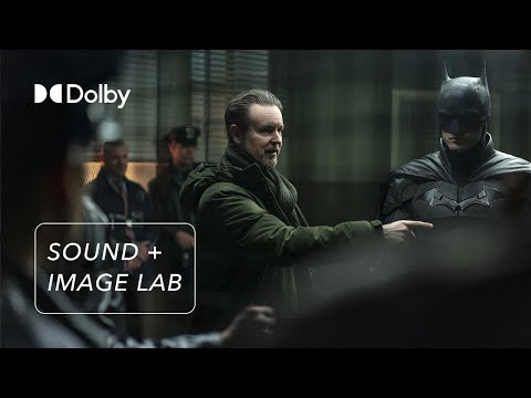 The Sound and Music of The Batman | Sound + Image Lab
