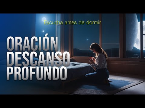 Oración para un Descanso Profundo en Dios