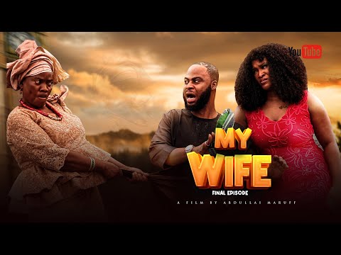 MY WIFE / FINAL Episode/