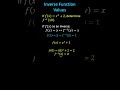 Understanding Inverse Functions