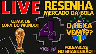 LIVE RESENHA! COPA DO MUNDO, BRASILEIRÃO E MERCADO DA BOLA! - 03/06/2026