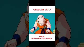Vegeta còn chút éc #dragonball #biixàmxí #anime #dubbing #otaku