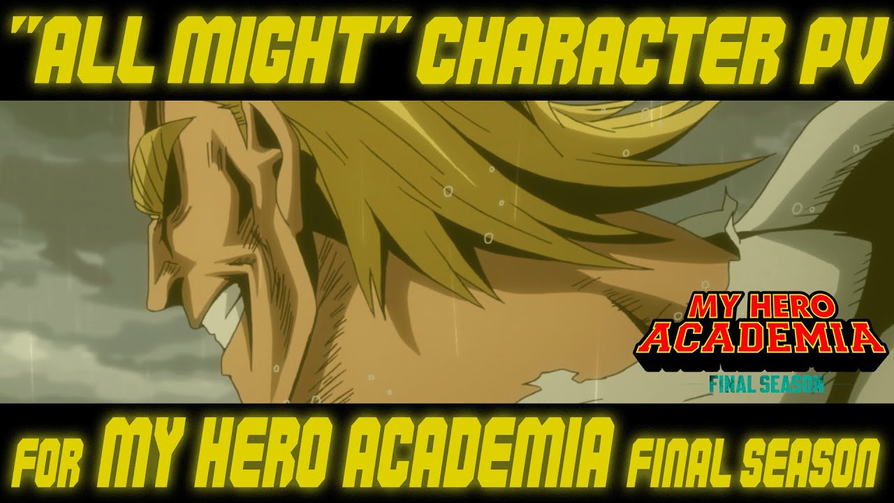 All Might Special Edition | My Hero Academia FINAL SEASON