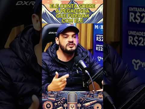 Ele conta sobre a pegadinha que fizeram com ele #podcast
