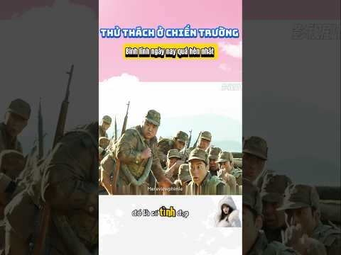 Thử thách ở chiến trường #reviewphim #phimhay #film #xuhuong #phimmoinhat