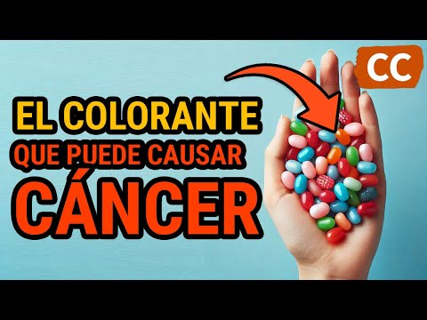 Este COLORANTE COMÚN puede CAUSAR CÁNCER | Ciencia de la Comida