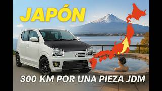 Un viaje INOLVIDABLE por una pieza JDM – Japón profundo y tuning
