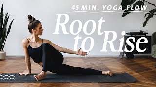 Yoga Ganzkörper Flow | Unterkörper stärken & Wirbelsäule mobilisieren | 45 Min. ROOT TO RISE