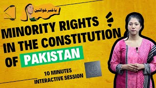 Ba Khabar Khawateen – Ep 3: Minority Rights in Pakistan’s Constitution | #MinorityRights #Pakistan