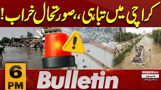 Massive Rain In Karachi | Big Alert | 6 PM News Bulletin | Pakistan News