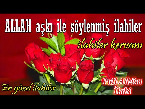 En Güzel İlahiler,Karışık Sevilen İlahiler,Yeni Hüzünlü İlahiler - Full İlahi Dinle