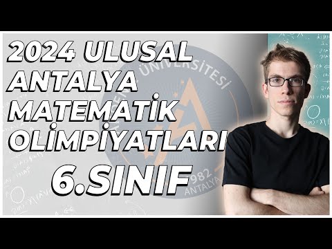 2024 - Ulusal Matematik Antalya Olimpiyatları - 6.Sınıf Çözümleri
