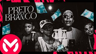 MC BE, MC Phs, MC Yaguin e DJ Russo - Preto no Branco (OFICIAL CLIPE)