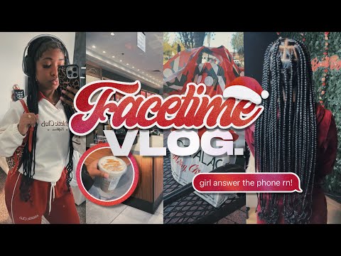 FACETIME VLOG ♡ Bought Him a Gift, New Braids, Decorating, Girl Talk | vlogmas ep 2