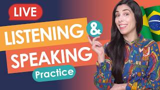 🔴 Live Class - How to Improve Your LISTENING and SPEAKING in 30 days | Brazilian Portuguese Lesson