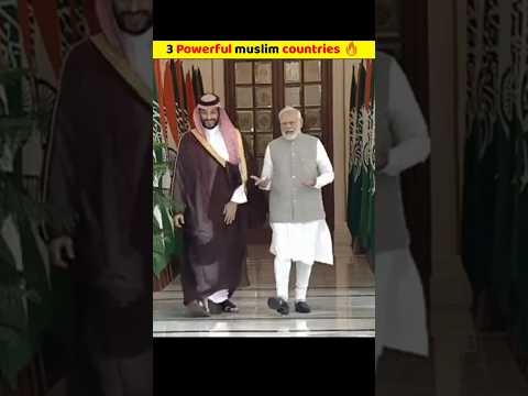 Top 3 Powerful Muslim Countries 😱#shorts