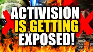 Activision Are EXPOSING THEMSELVES! Their Disgusting Plan Is About To Reveal EVERYTHING...