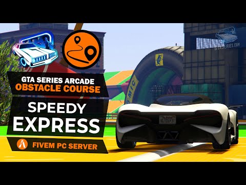 GTA Series Arcade Obstacle Challenge - Speedy Express