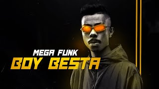 MEGA FUNK - BOY BESTA (DJ Matheus PR)