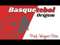 History and Fundamentals of Basketball