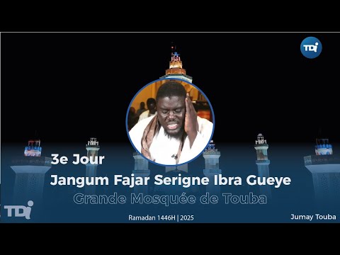 🔵[DIRECT] GRANDE MOSQUEE DE TOUBA  Jangum  Fajar Serigne Ibra GUEYE | Ramadan 1446h