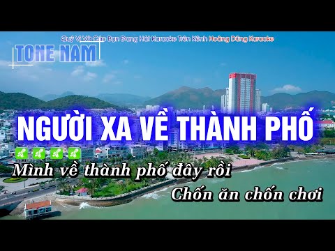 Karaoke Người Xa Về Thành Phố Tone Nam Dễ Hát Nhất – Hoàng Dũng Karaoke