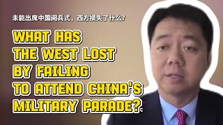 What has the West lost by failing to attend China's military parade?