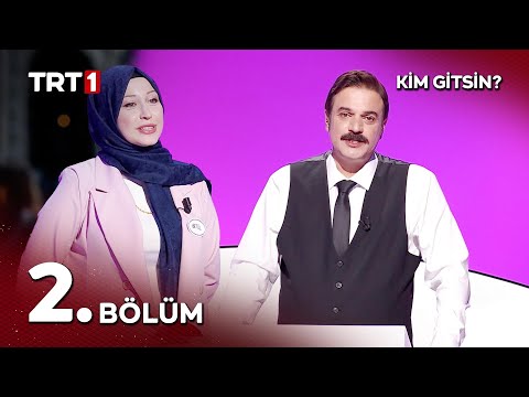 Kim Gitsin 2. Bölüm