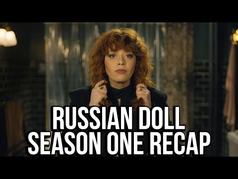 RUSSIAN DOLL Season 1 Recap | Must Watch Before Season 2 | Netflix Series Explained