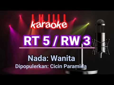 RT 5 RW 3 - Karaoke - Cici Faramida