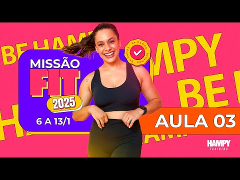 Aula 03 - Missão Fit 2025