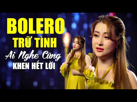 Top Nhạc Vàng Hay Nhất KHÔNG QUẢNG CÁO - Liên Khúc Bolero Trữ Tình Ai Nghe Cũng KHEN HẾT LỜI