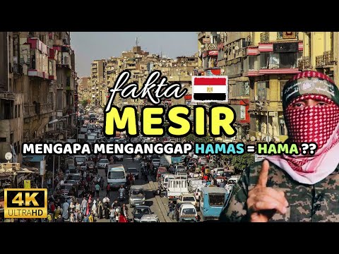 Fakta Mesir, Mengapa Negara Ini Tidak Suka Terhadap HAMAS ??