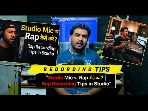 5 Important Tips  | How to Rap on Mic when Recording | HOW TO RAP in HINDI | Latest Video
