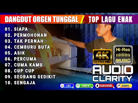 DANGDUT ORGEN TUNGGAL LAGU NGEBIT - CEMBURU BUTA CUMA KAMU PERCUMA - FULL ALBUM DANGDUT ELECTONE