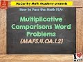 Mastering Multiplicative Comparisons for FSA Success