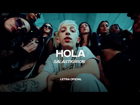 Salastkbron – HOLA (Lyric Video) | CantoYo