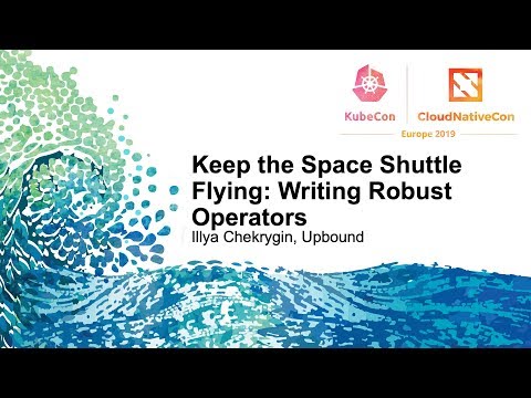 Keep the Space Shuttle Flying: Writing Robust Operators